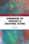 Remembering the Holocaust in Educational Settings cover