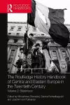 The Routledge History Handbook of Central and Eastern Europe in the Twentieth Century cover