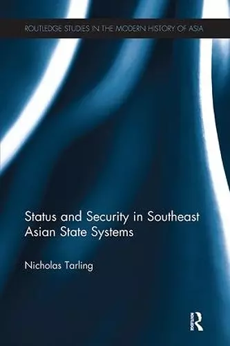 Status and Security in Southeast Asian State Systems cover