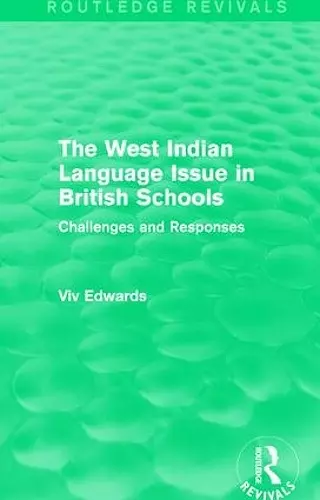 The West Indian Language Issue in British Schools (1979) cover