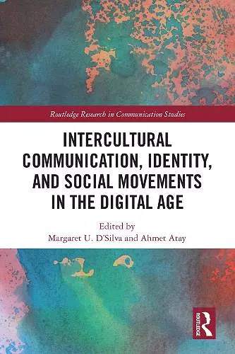 Intercultural Communication, Identity, and Social Movements in the Digital Age cover