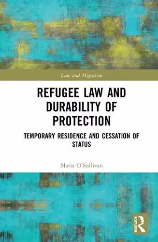 Refugee Law and Durability of Protection cover