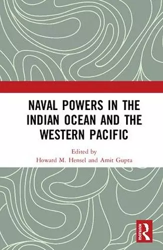 Naval Powers in the Indian Ocean and the Western Pacific cover