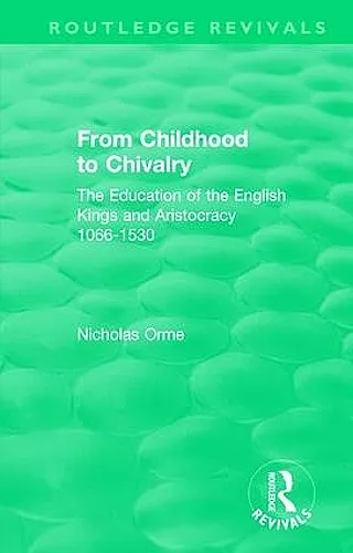 From Childhood to Chivalry cover