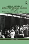 A Social History of British Performance Cultures 1900-1939 cover