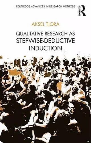 Qualitative Research as Stepwise-Deductive Induction cover