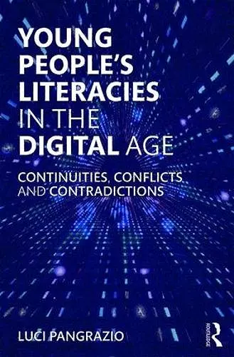 Young People's Literacies in the Digital Age cover