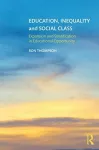 Education, Inequality and Social Class cover