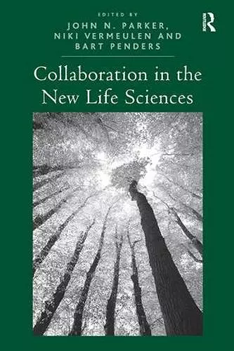 Collaboration in the New Life Sciences cover