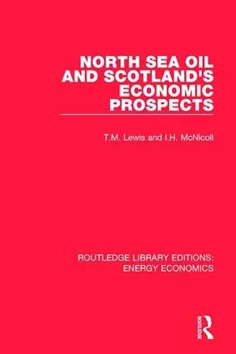 North Sea Oil and Scotland's Economic Prospects cover