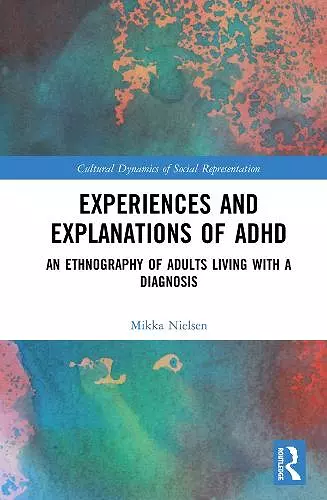 Experiences and Explanations of ADHD cover