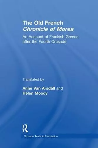 The Old French Chronicle of Morea cover