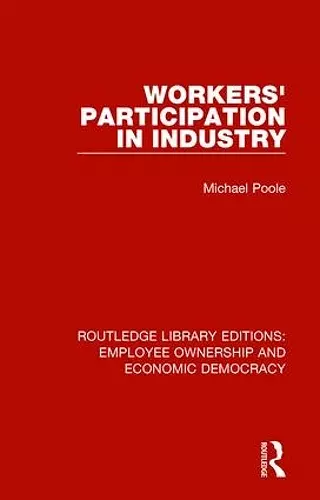 Workers' Participation in Industry cover