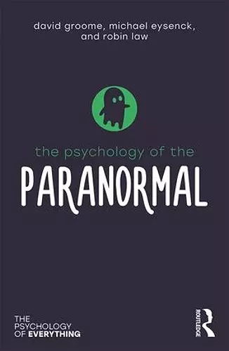 The Psychology of the Paranormal cover