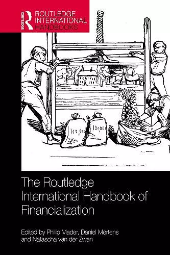 The Routledge International Handbook of Financialization cover