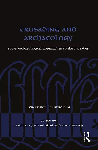 Crusading and Archaeology cover