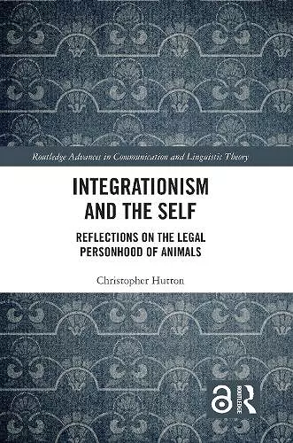 Integrationism and the Self cover