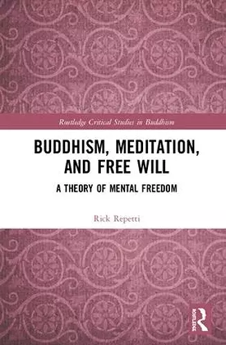 Buddhism, Meditation, and Free Will cover