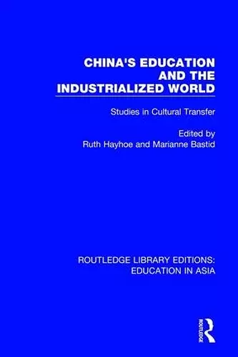 China's Education and the Industrialised World cover