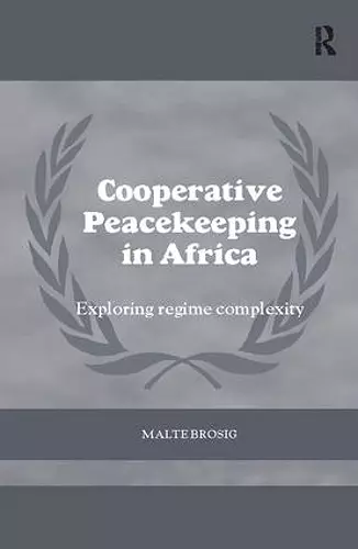 Cooperative Peacekeeping in Africa cover