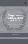 Cooperative Peacekeeping in Africa cover