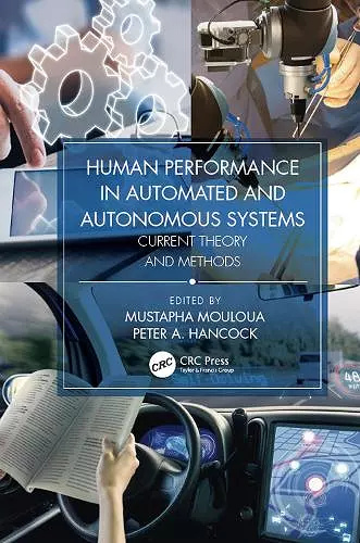 Human Performance in Automated and Autonomous Systems, Two-Volume Set cover