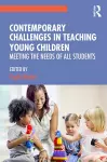 Contemporary Challenges in Teaching Young Children cover