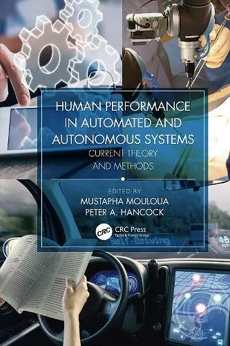 Human Performance in Automated and Autonomous Systems cover