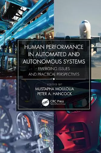 Human Performance in Automated and Autonomous Systems cover