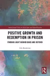 Positive Growth and Redemption in Prison cover