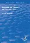 Education and Training in the European Union cover
