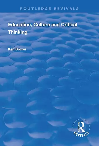 Education, Culture and Critical Thinking cover