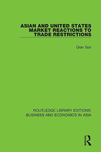 Asian and United States Market Reactions to Trade Restrictions cover