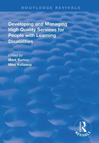 Developing and Managing High Quality Services for People with Learning Disabilities cover