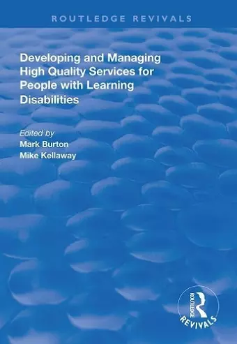 Developing and Managing High Quality Services for People with Learning Disabilities cover