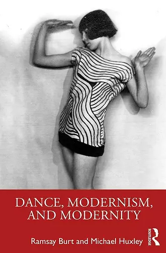 Dance, Modernism, and Modernity cover