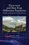 Piece-wise and Max-Type Difference Equations cover