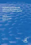 Institutional Change and Industrial Development in Central and Eastern Europe cover