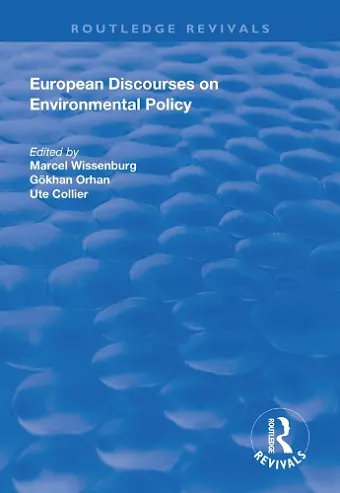 European Discourses on Environmental Policy cover