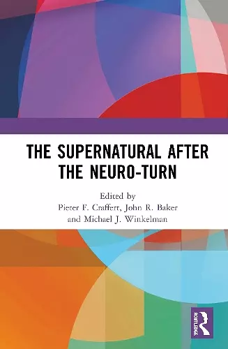 The Supernatural After the Neuro-Turn cover