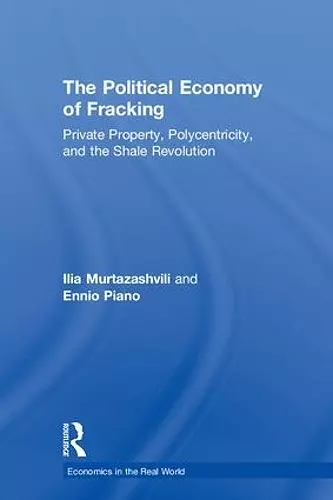 The Political Economy of Fracking cover