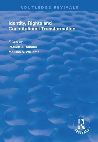 Identity, Rights and Constitutional Transformation cover