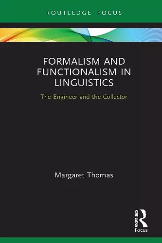 Formalism and Functionalism in Linguistics cover