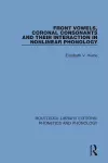 Front Vowels, Coronal Consonants and Their Interaction in Nonlinear Phonology cover