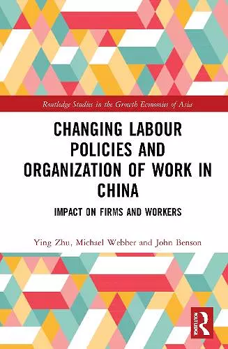 Changing Labour Policies and Organization of Work in China cover