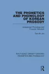 The Phonetics and Phonology of Korean Prosody cover