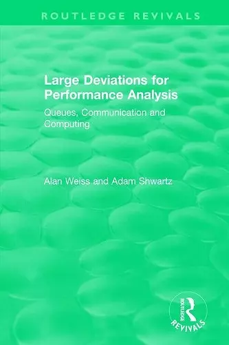 Large Deviations For Performance Analysis cover