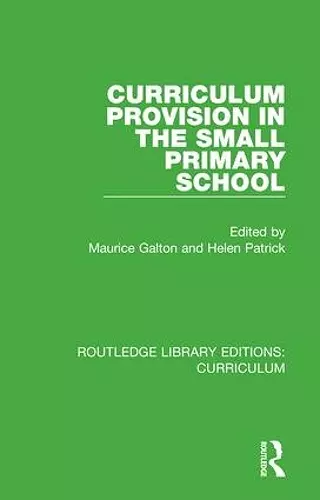 Curriculum Provision in the Small Primary School cover