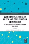 Quantitative Studies in Green and Conservation Criminology cover