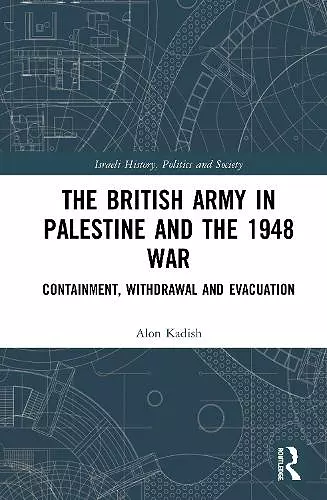 The British Army in Palestine and the 1948 War cover